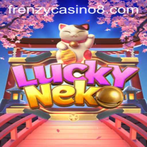 Exploring LuckyNeko at Frenzy Casino