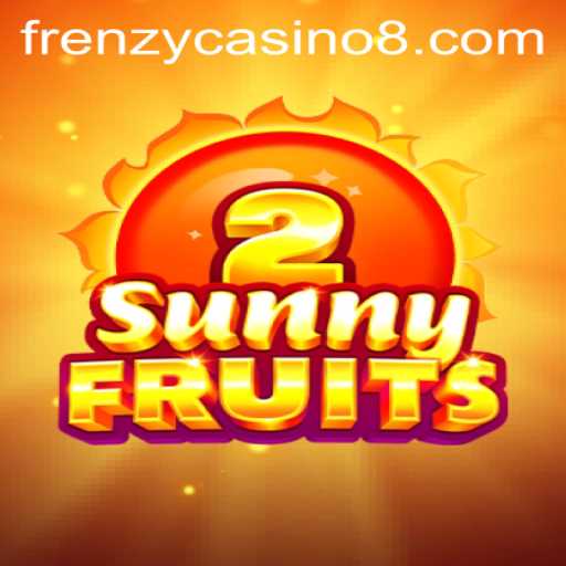 Exploring the Thrills of SunnyFruits2 at Frenzy Casino