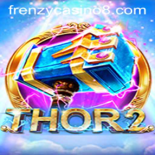 Exploring the Excitement of Thor2 in Frenzy Casino